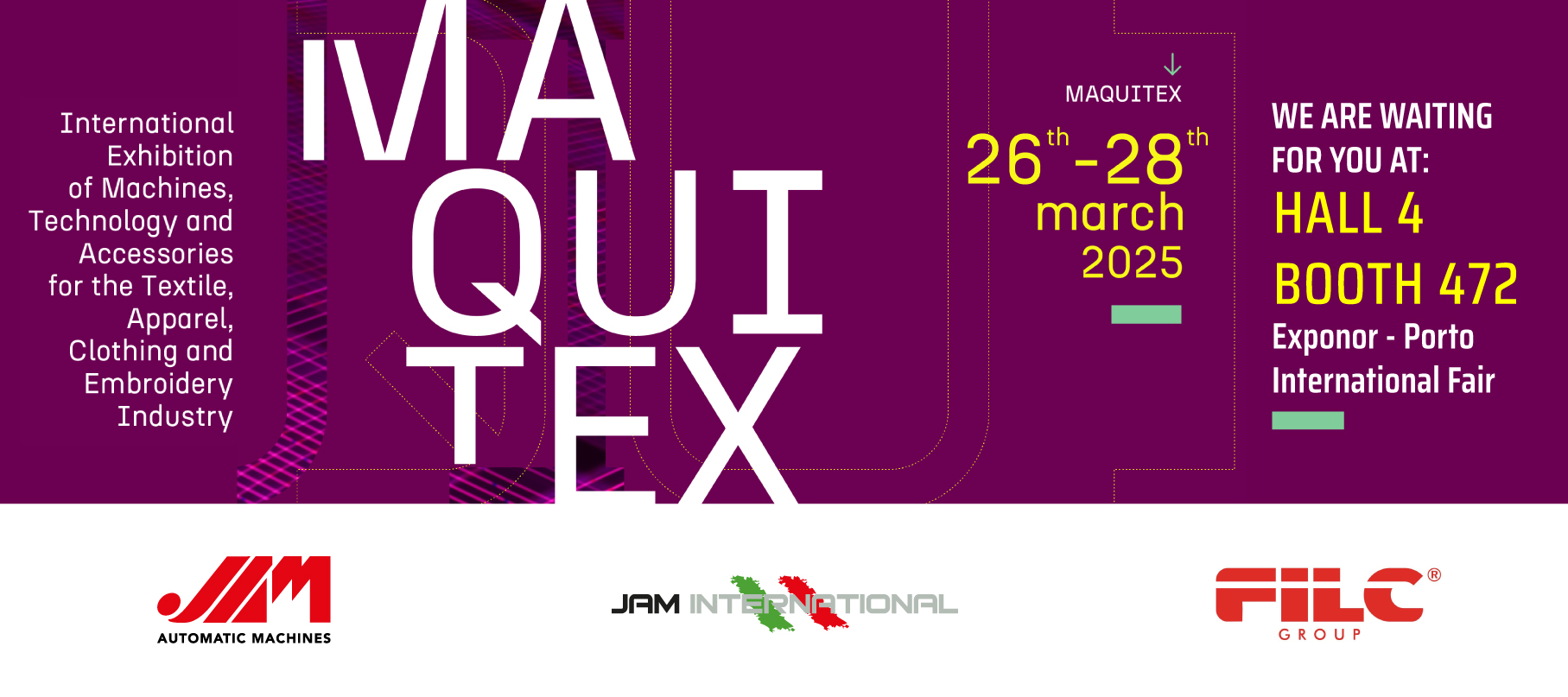 Jam International at Maquitex 2025